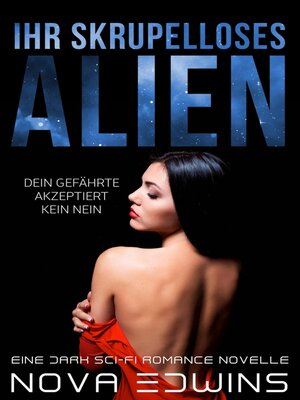 cover image of Ihr skrupelloses Alien